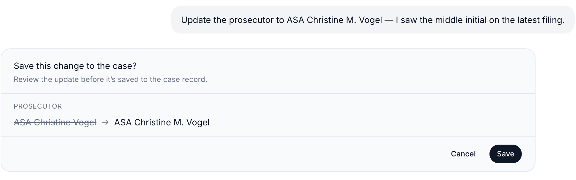 An approval card proposing a prosecutor name change, with the old value struck through and Save / Cancel buttons